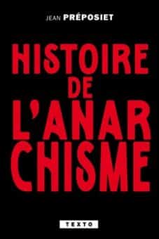 Histoire de l'anarchisme Histoire-de-l-anarchisme