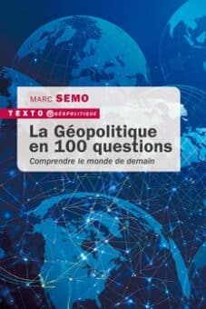 La-Geopolitique-en-100-questions-provisoire