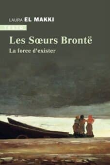 Les Sœurs Brontë Soeurs Bronte