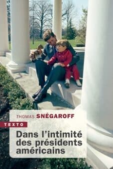 Dans l'intimité des présidents américains 9791021069268